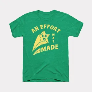 An Effort Was Made Adult Unisex Tee