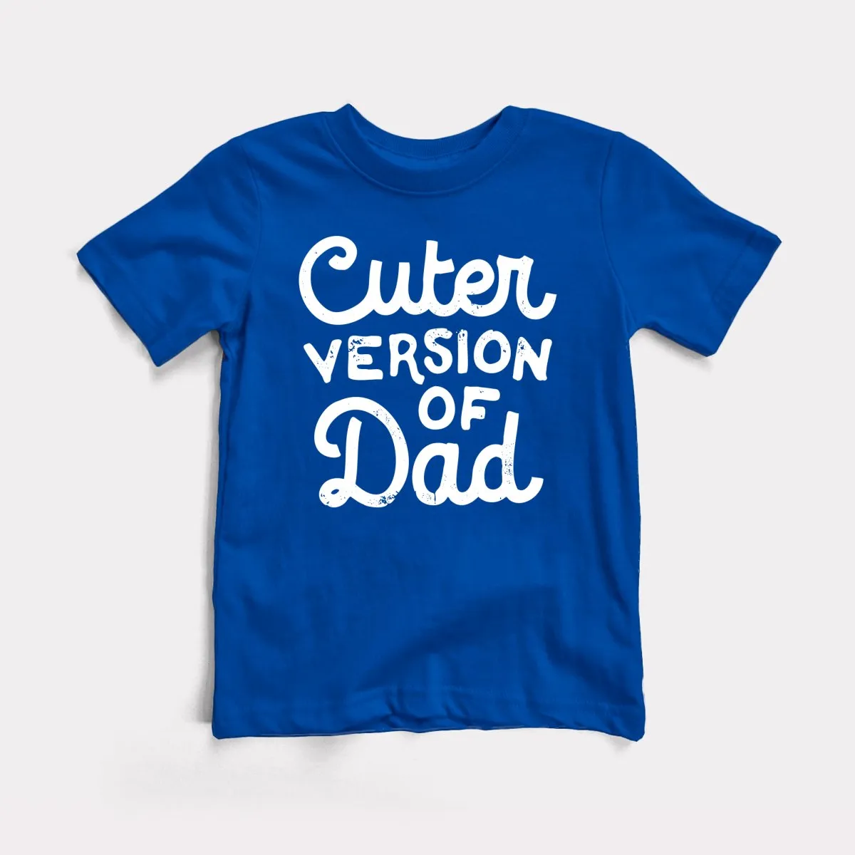 Cuter Version Of Dad Toddler Tee