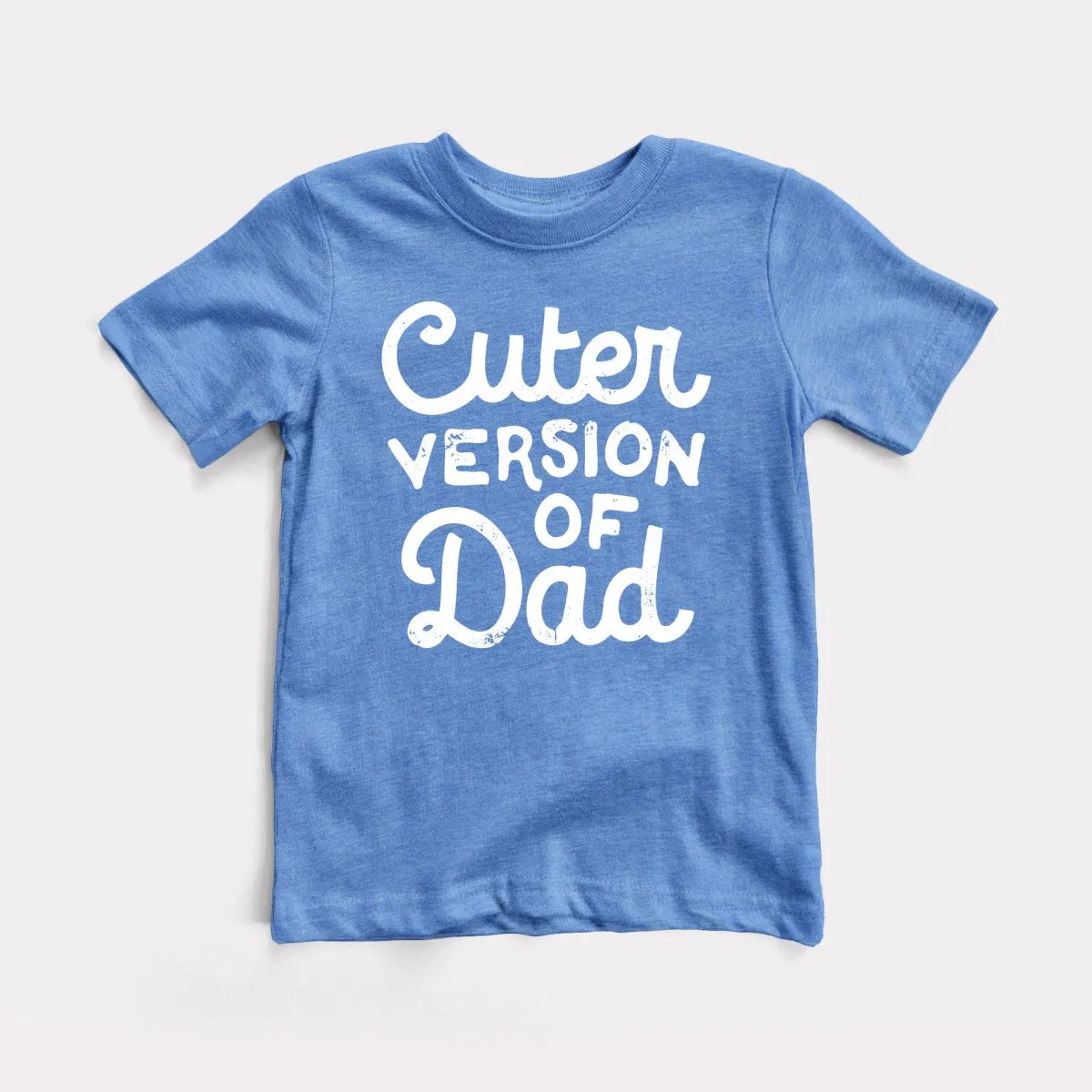 Cuter Version Of Dad Toddler Tee