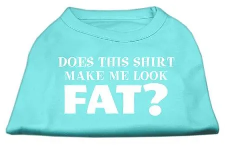 Does This Shirt Make Me Look Fat? Screen Printed Shirt Aqua Med (12)