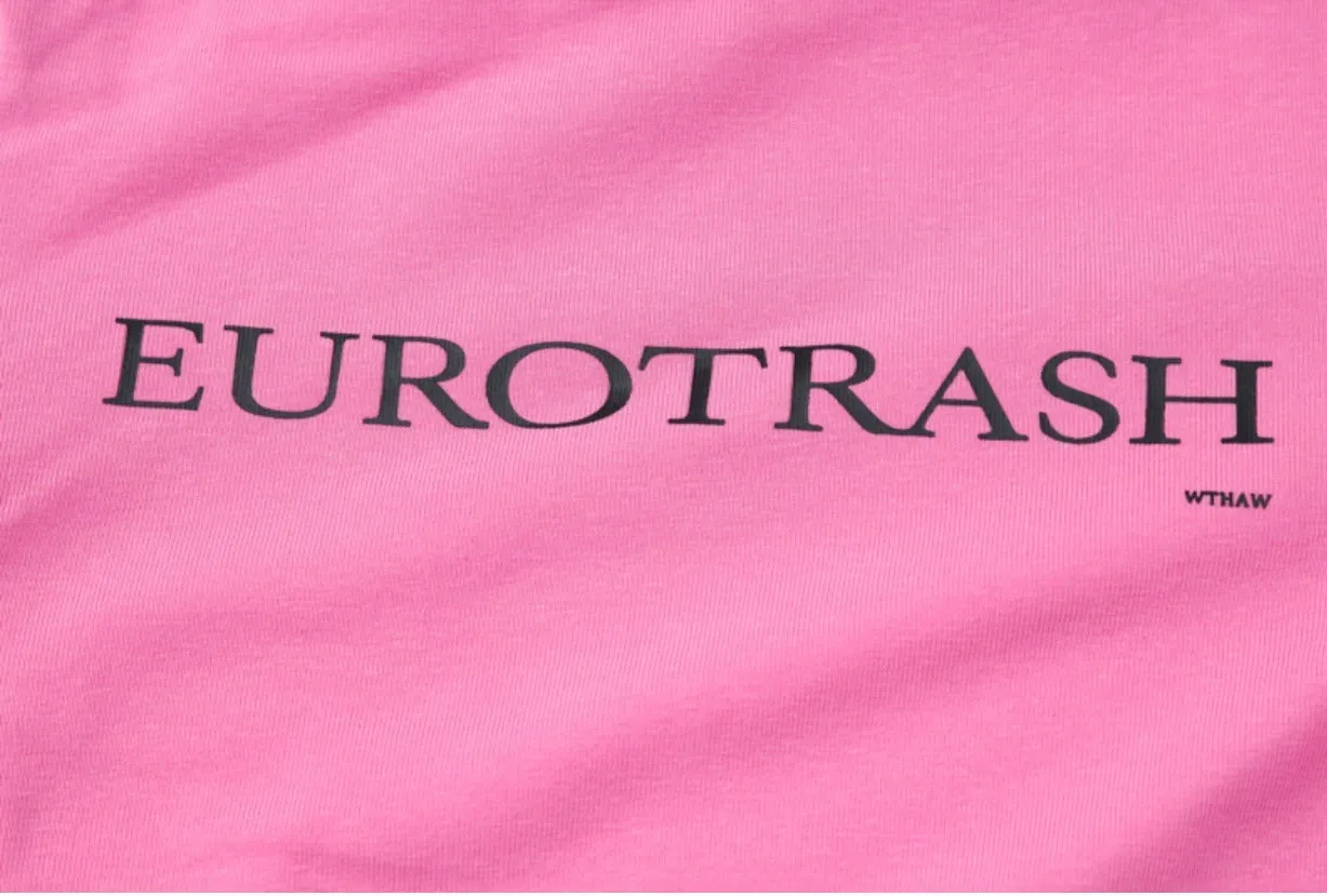 Eurotrash Letter Print T-Shirt