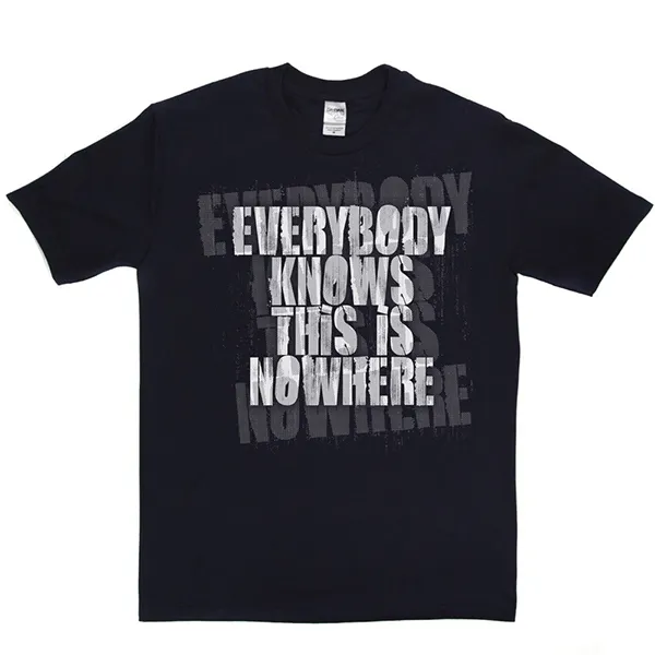 Everybody Knows T-shirt