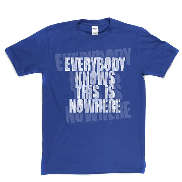 Everybody Knows T-shirt