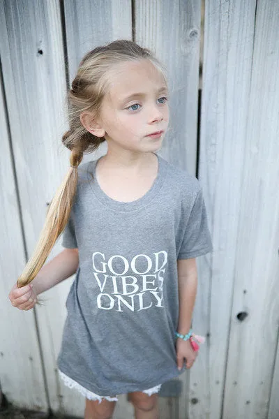 Good Vibes Only - Kid's   Toddler Onesies and Tees