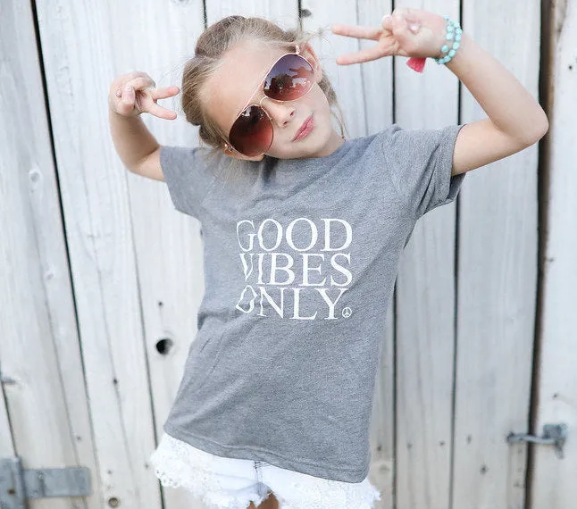 Good Vibes Only - Kid's   Toddler Onesies and Tees