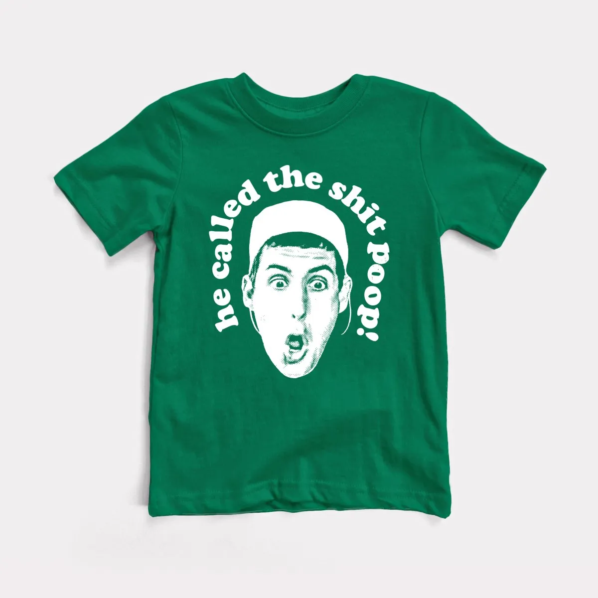 He Called The Shit Poop Toddler Tee