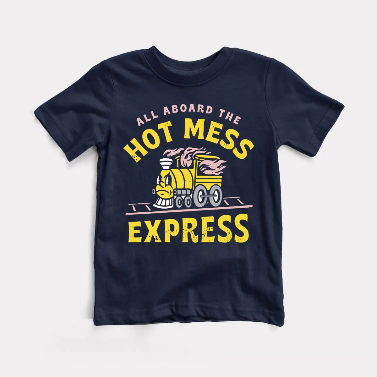 Hot Mess Express Toddler Tee