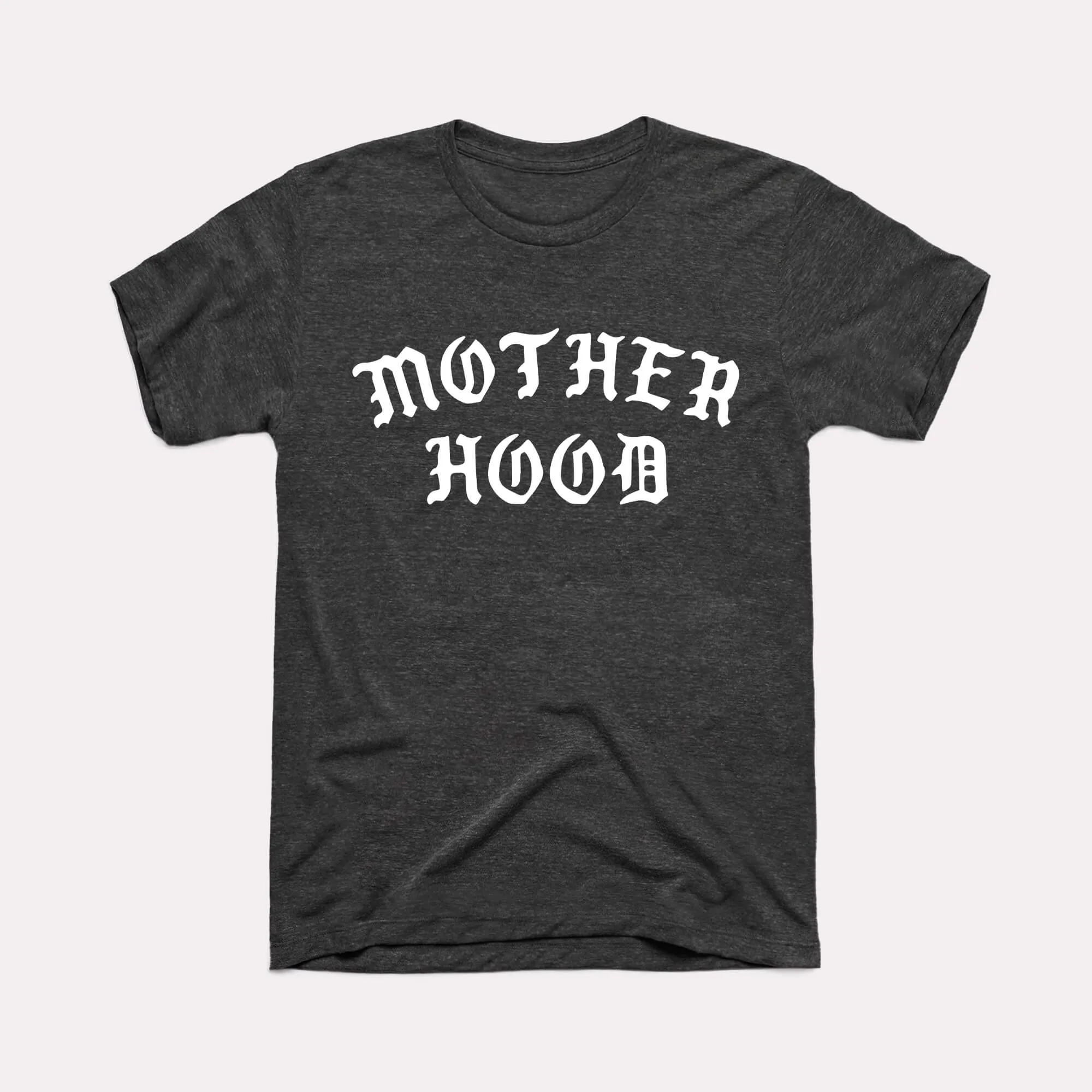 Motherhood Adult Unisex Tee