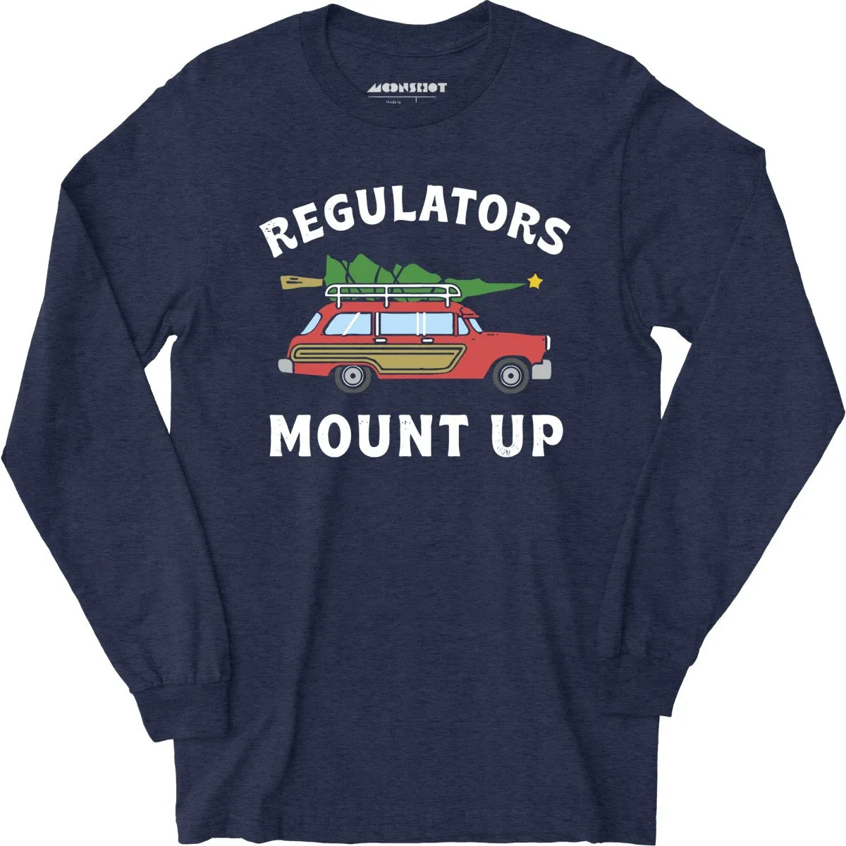 Regulators Mount Up - Christmas Tree - Long Sleeve T-Shirt